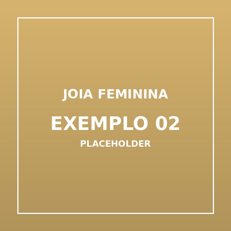 Joia Feminina Exemplo 02 (imagem de exemplo)