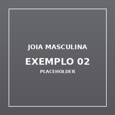 Joia Masculina Exemplo 02 (imagem de exemplo)
