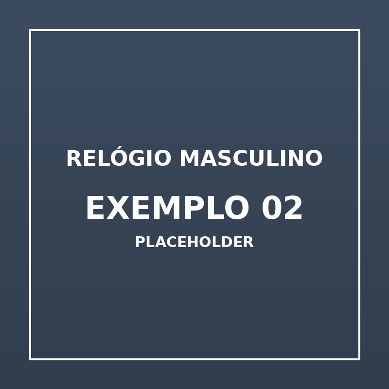 Relógio Masculino Exemplo 02 (imagem de exemplo)
